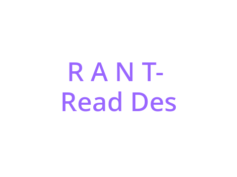 Rant 
