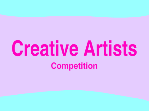 Creative Artists Competition Entry