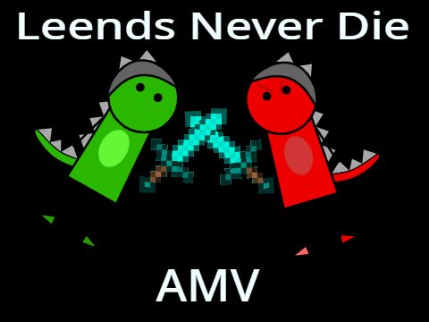 legends never die AMV_ Minecraft theme