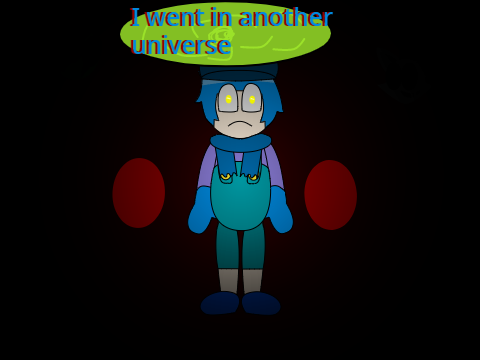 he wasn't alone in this universe