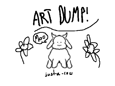 ART DUMP! (the dumpiest dump of them all!)
