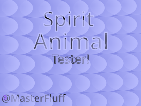 Spirit animal test!
