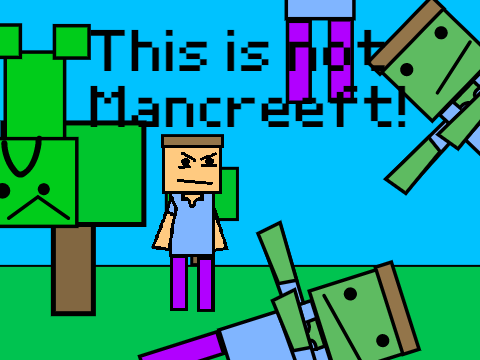 I google translted Mancreeft...
