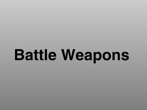 Battle Weapons for the Evil Army