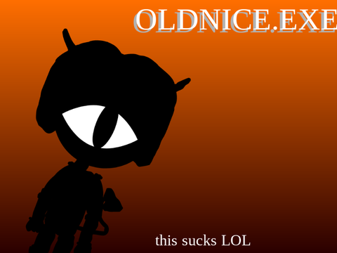 (old)Nice.EXE (real 100%