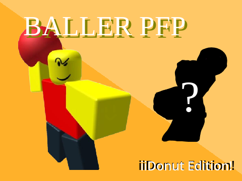 Baller PFP (iiDONUT EDITION)