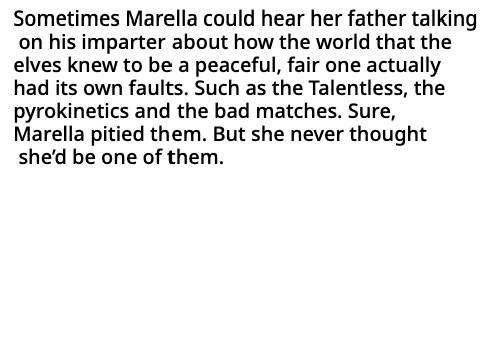 Marella's story~ Chapter 1~ Manifesting