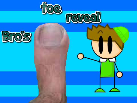 100 follow Bro's toe reveal