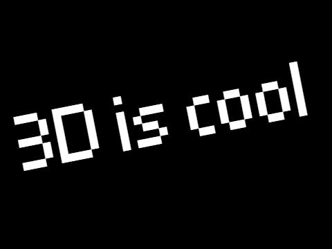 3D is cool