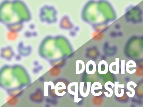 1k + doodle requests