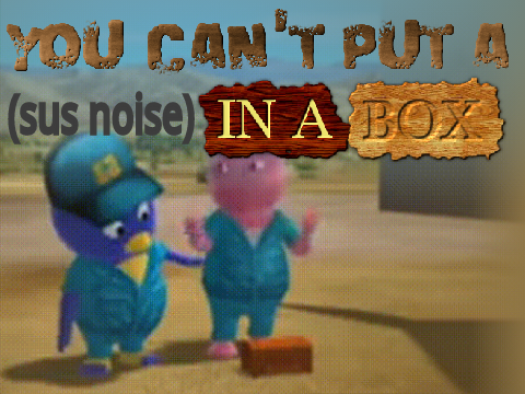 You Can't Put B A L L E R In A Box!