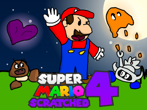 (Unfinished) Super Mario Scratched 4