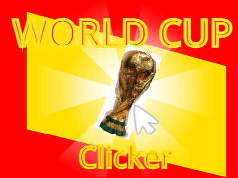 World Cup Clicker! PT1#games #all #animations