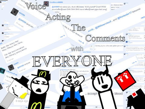 Voice Acting The Comments With EVERYONE (VATC Ep 6: Season Finale)
