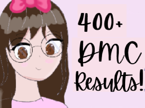 400+ DMC RESULTS!