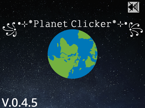 Planet Clicker V.0.4.5