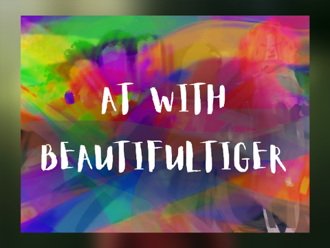 AT with BeautifulTiger