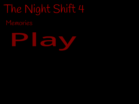 The Night Shift 4: Memories