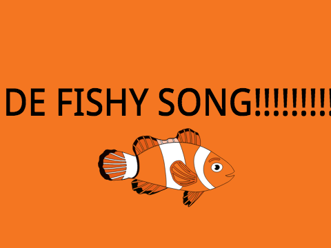 de fishy song