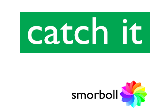 Catch It