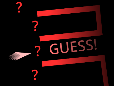 Guess!