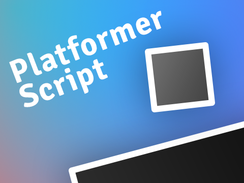 Advanced Platformer Script