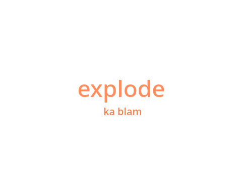 explode