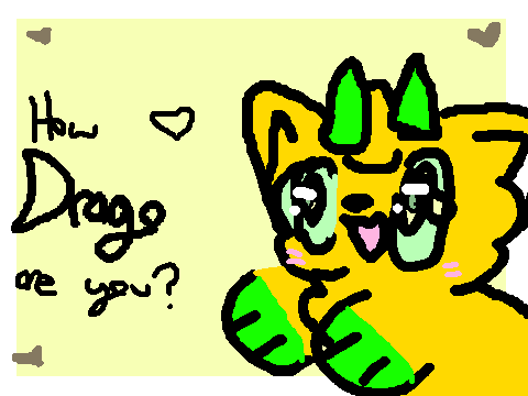 How Drago are you? :D