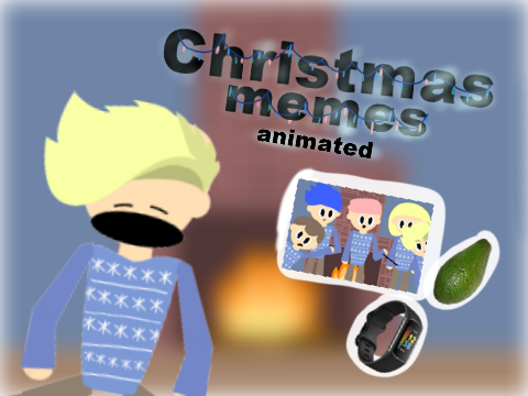 Christmas Memes ||Animation||