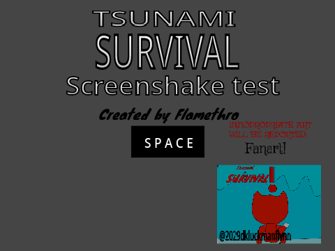 Tsunami Survival: Screenshake Test
