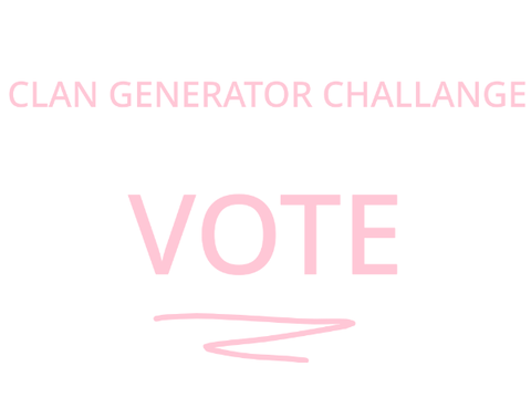 Clan Generator Challange VOTE (1 or 2)