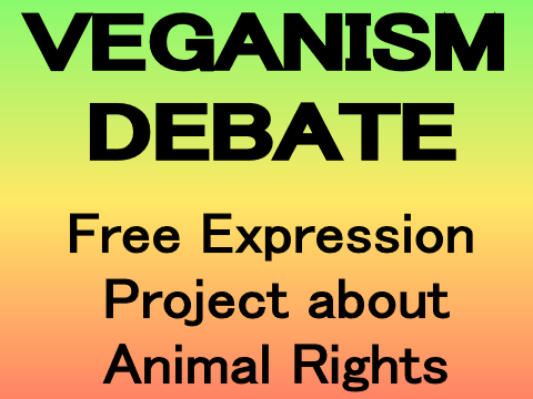OPEN - The Veganism Debate