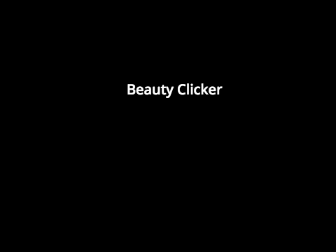 Beauty clicker