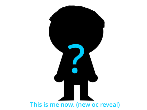 This is me now. (new oc reveal)