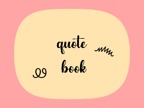 - `, quote book ꒱ ↷