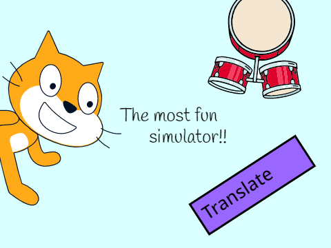 The most fun simulator!