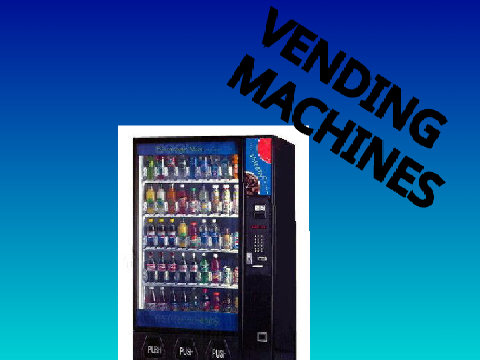 vending machines