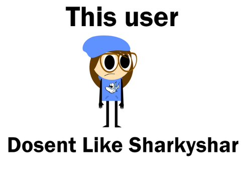 This User Dosent Like Sharkyshar
