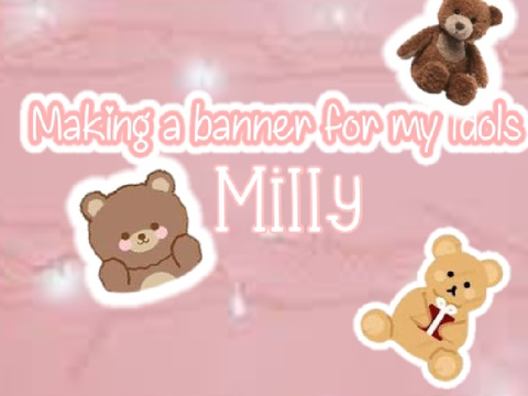 ✩♡❝ Making a banner for my idols! ❞ ♡✩