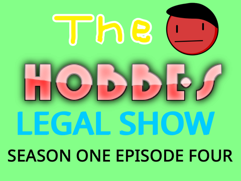 The Hobbes Legal Show | S1 E4