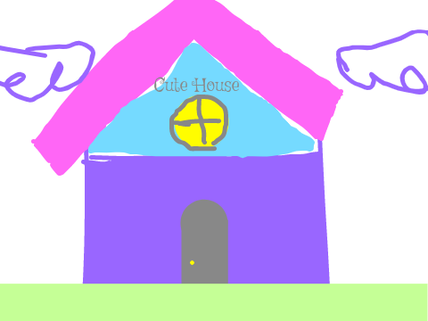 Cute House