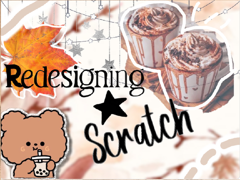 Redesigning Scratch 