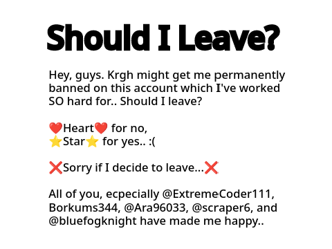 Should I Leave?