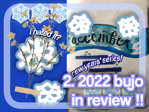 2. 2022 bujo in REVIEW
