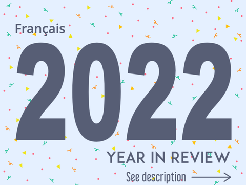 Français | 2022: A Year in Review - "Rétrospective"