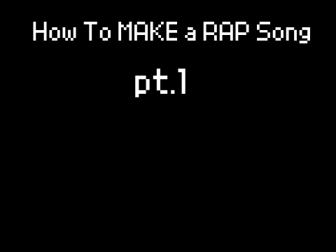 How To Make A Cool Rap Beat pt.1