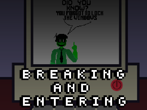 Breaking & Entering