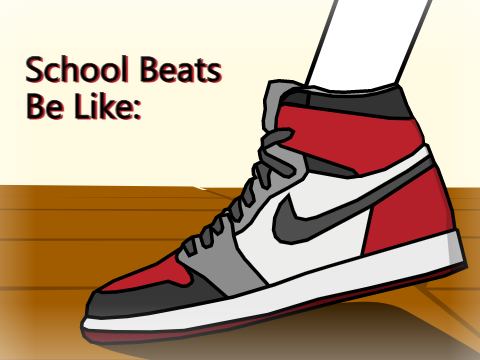 School beats be like: