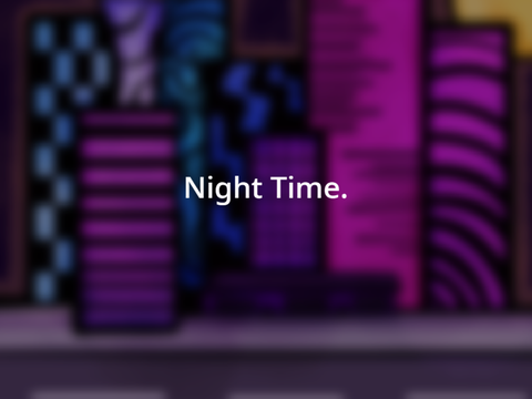night time. (project has finally been posted.)