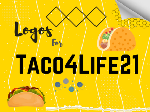 Logos for @Taco4Life21